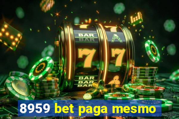 8959 bet paga mesmo